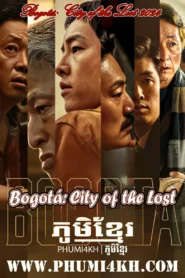 Bogotá: City of the Lost Full Movie End01