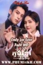 Only for Love 2023 With English Subbed END37